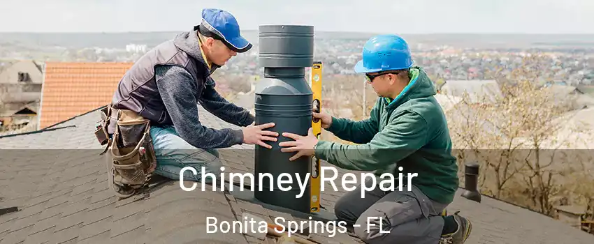  Chimney Repair Bonita Springs - FL