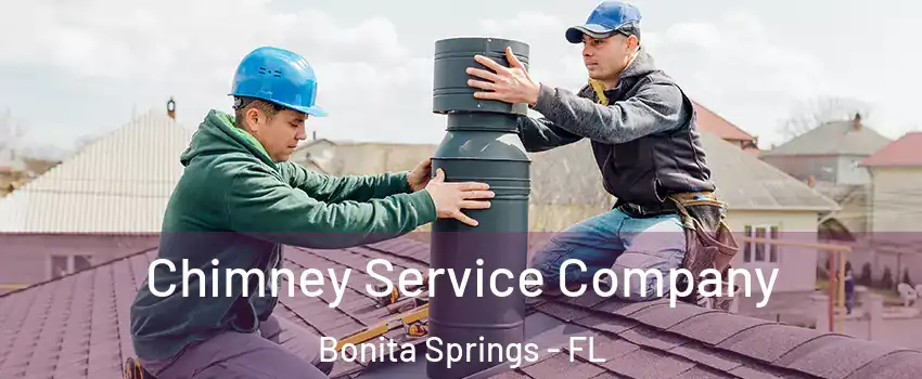  Chimney Service Company Bonita Springs - FL