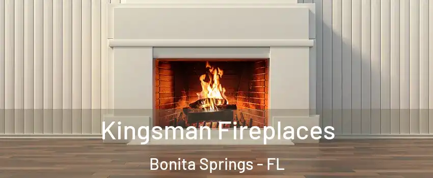  Kingsman Fireplaces Bonita Springs - FL